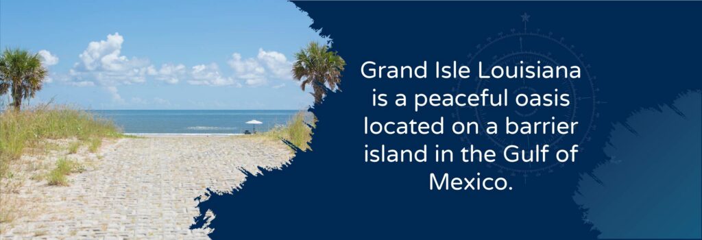 Grand Isle Louisiana is a peaceful oasis located on a barrier island in the Gulf of Mexico - Grand Isle Beach